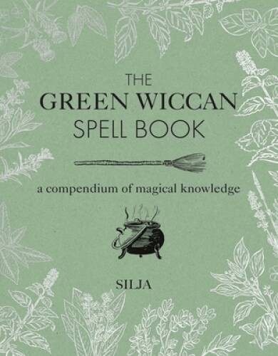 The green wiccan - the,